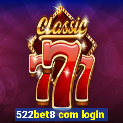 522bet8 com login